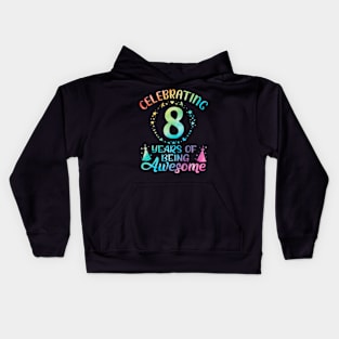 8Th Birthday Tie Dye 8 Year Of Being Awesome Kids Hoodie